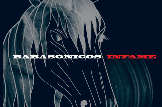 Babasónicos, Infame
